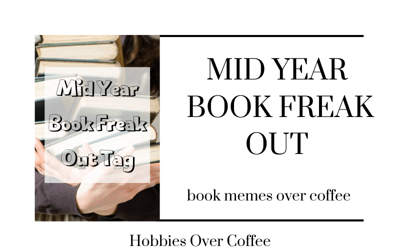 Mid Year Book Freak Out&nbsp;Tag